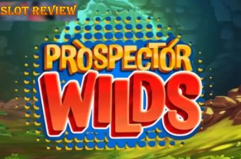 Prospector Wilds - обзор слота